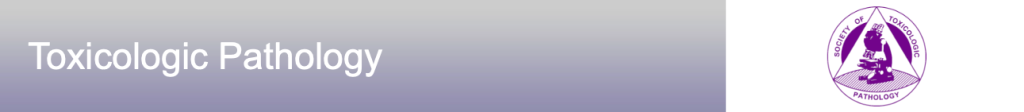 Toxicologic Pathology